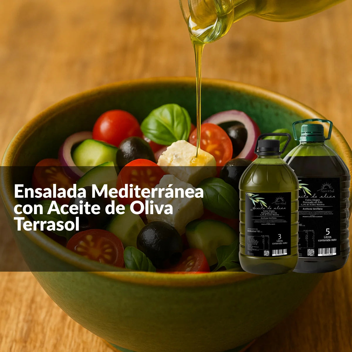 🥗Ensalada mediterránea fresca con Aceite de Oliva Terrasol (Dificultad: ★☆☆☆☆)